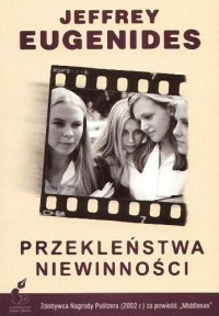 Eugenides Jeffrey — Przeklenstwa niewinnosci