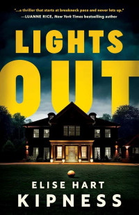 Kipness, Elise Hart — Kate Green 01-Lights Out