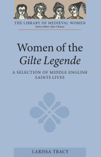 Larissa Tracy; — Women of the Gilte Legende