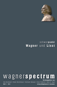 Udo Bermbach, Dieter Borchmeyer, Hermann Danuser, Sven Friedrich, Hans R. Vaget — wagnerspectrum