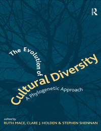 Human Behavior and Evolution Society — The Evolution of Cultural Diversity