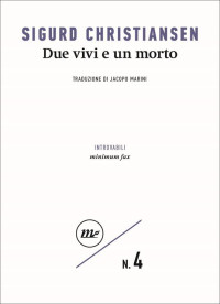 Sigurd Christiansen — Due vivi e un morto