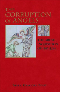 Mark Gregory Pegg — The corruption of angels