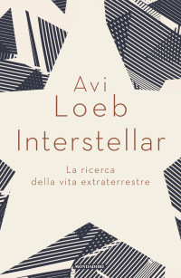 Avi Loeb — Interstellar