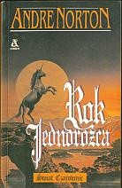 Andre Norton — Rok jednorożca