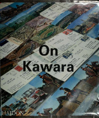 Watkins, Jonathan, 1957-;Denizot, René;Kawara, On & Denizot, René & Kawara, On — On Kawara