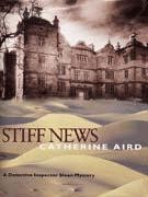 Catherine Aird — Stiff News