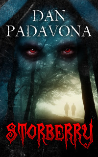 Padavona, Dan — Storberry: Dark Vampire Horror