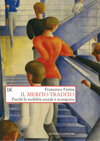 Francesco Farina — Il merito tradito