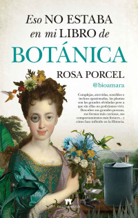 Rosa Porcel — Eso no estaba en mi libro de Botánica (Divulgación Científica) (Spanish Edition)