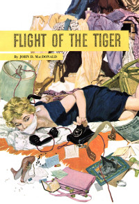 John D. MacDonald — Flight of the Tiger (Jerry eBooks)
