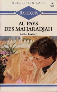 Lindsay, Rachel — Au pays des Maharadjah