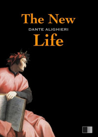 Dante Alighieri — The New Life