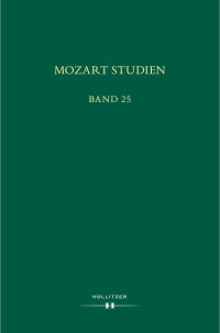 Manfred Hermann Schmid, Tomislav Volek, Milada Jonášová (Hg.) — Mozart Studien Band 25