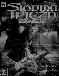 NIX GARTH — Siodma wieza #2 Zamek