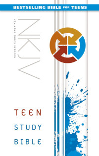 Zondervan; — NKJV, Teen Study Bible