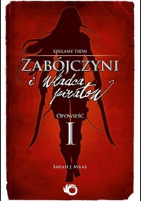 Sarah J. Maas — Zabójczyni i Władca Piratów