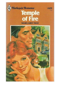 Margaret Way [Way, Margaret] — Temple of Fire