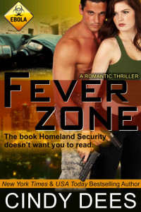 Cindy Dees — Fever Zone (A Romantic Thriller)
