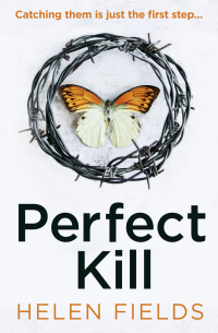 Helen Fields — Perfect Kill