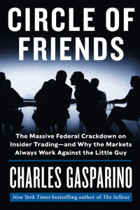 Charles Gasparino — Circle of Friends