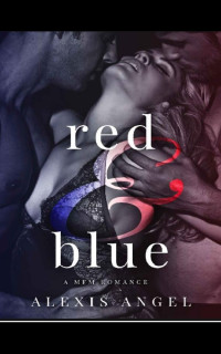 Alexis Angel — Red & Blue