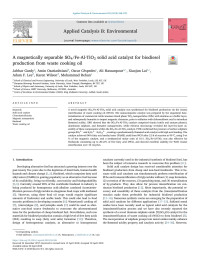 Jabbar Gardy & Amin Osatiashtiani & Oscar Céspedes & Ali Hassanpour & Xiaojun Lai & Adam F. Lee & Karen Wilson & Mohammad Rehan — A magnetically separable SO4/Fe-Al-TiO2 solid acid catalyst for biodiesel production from waste cooking oil