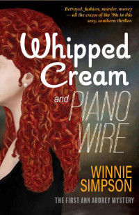 Winnie Simpson — Whipped Cream and Piano Wire