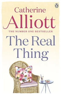 Catherine Alliott  — The Real Thing