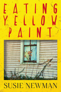 Susie Newman — Eating Yellow Paint