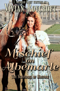 Mischief on Albemarle — Vivian Roycroft