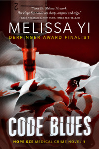 Melissa Yi — Code Blues (Hope Sze medical mystery #1)