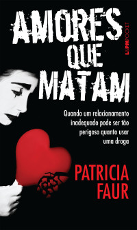 Patricia Faur — Amores que matam
