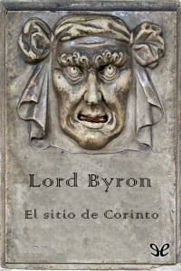 Lord Byron — El sitio de Corinto