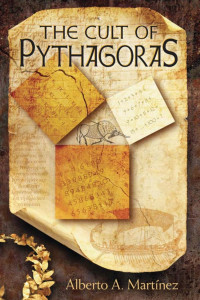Alberto A. Martinez — The Cult of Pythagoras