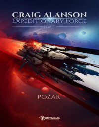 Craig Alanson — 11. Pożar