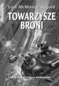 Bujold Lois McMaster — Towarzysze broni