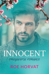 Roe Horvat — 03 - Innocent