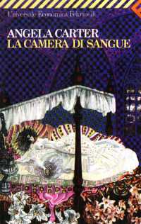 Angela Carter — La camera di sangue