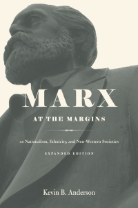 Kevin B. Anderson — Marx at the Margins