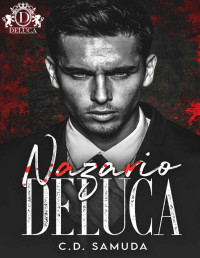 C.D. Samuda — Nazario "Neo" DeLuca: Savage Bloodline