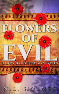 N.L. Holmes — Flowers of Evil