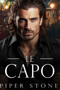 Piper Stone — L’Empire Sauvage - Tome 2 - Le Capo