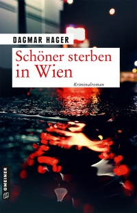 Dagmar Hager — Schöner sterben in Wien