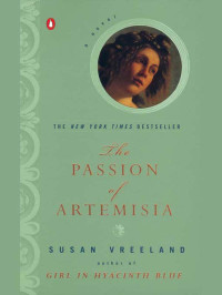 Susan Vreeland — The Passion of Artemisia