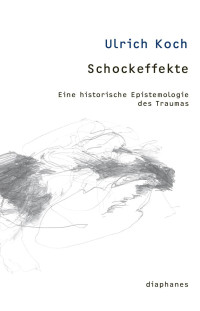 Ulrich Koch; — Schockeffekte