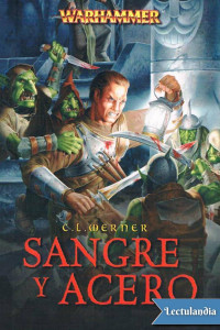 C. L. Werner — Sangre y acero