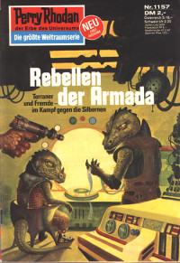 Francis, H.G. — [Perry Rhodan 1157] • Rebellen der Armada