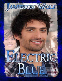 Jamieson Wolf — Electric Blue
