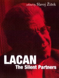 Slavoj iek; — Lacan